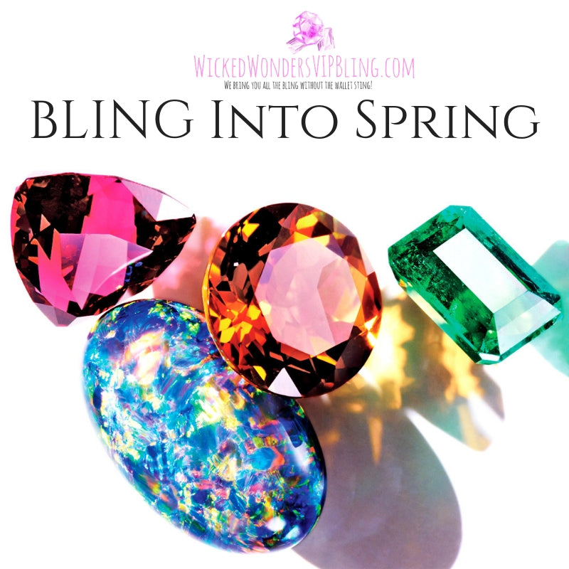 Bling Into Spring Bling Into Spring - Jump Start Your Spring Wardrobe – WICKED WONDERS
