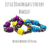 Little Diva Brights Stretchy Bracelet