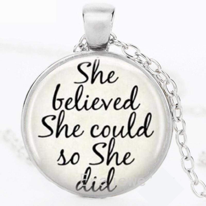 She Believed She Could Silver Necklace